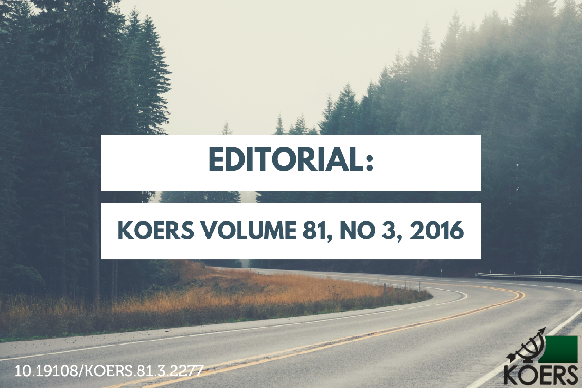 Editorial: KOERS Volume 81, No 3, 2016