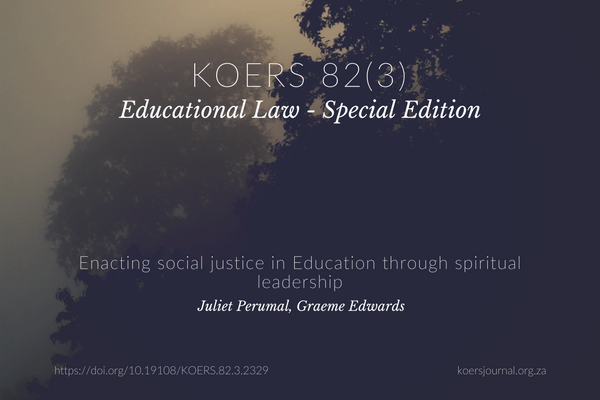 Enacting Social Justice in Education through Spiritual Leadership